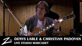 Denys Lable & Christian Padovan - Monk's Mood - LIVE HD