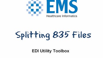 EDI Utility Toolbox training: (3)  Split 835 Electronic Remittance Files