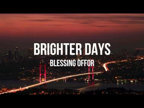 Brighter Days -