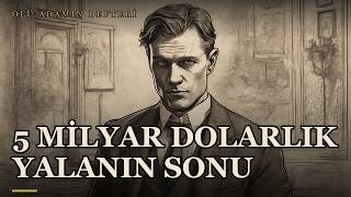 Kibrit Kralı: 142 Milyon Dolarlık Sahte Tahvil