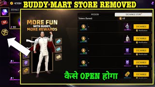 Buddy Mart Store Removed After Update Buddy Mart Token Exchange Kaise Karen Ob53 Update FF