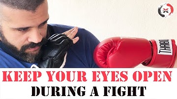 Exercises to Keep your Eyes Open during a Fight
