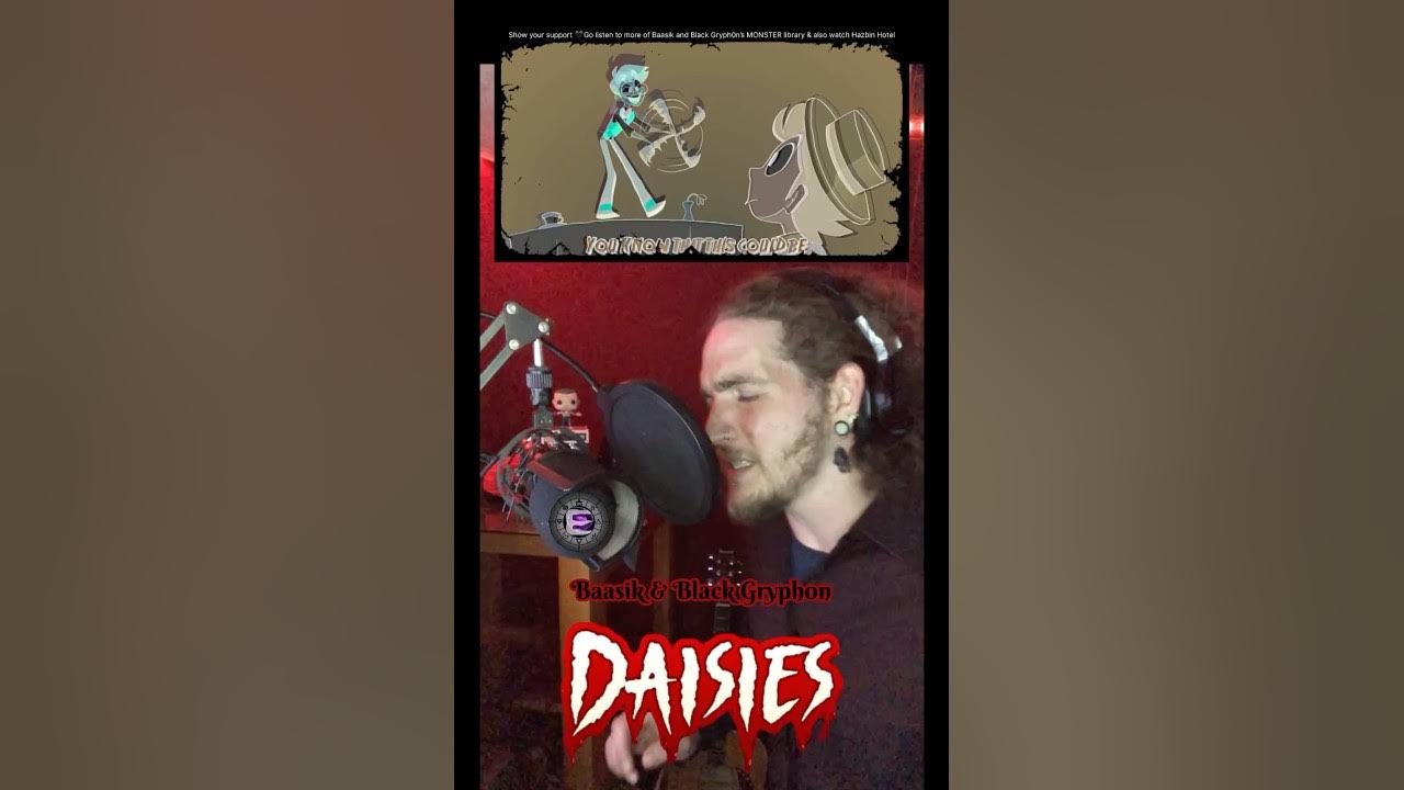 “Daisies” By Baasik & Black Gryph0n 🎙️LIVE ONE-TAKE #daisies #baasik #blackgryph0n #hazbinhotel “Daisies” By Baasik & Black Gryph0n 🎙️LIVE ONE-TAKE #daisies #baasik #blackgryph0n #hazbinhotel