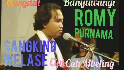 SANGKING WELASE ROMY PURNAMA Cpt CAH MBELING