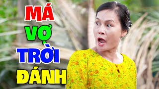 Hài 2024 Mới Nhất | MÁ VỢ TRỜI ĐÁNH | Hài Việt Nam Hay Nhất 2024 by PHIM HÀI GIẢI TRÍ 10,745 views 4 days ago 58 minutes