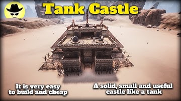 Tank Castle - Simple Structure | Conan Exiles | PVE