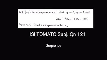 Limit of Sequence | TOMATO Subjective Problem 121 | For ISI B.Math and B.Stat Entrance