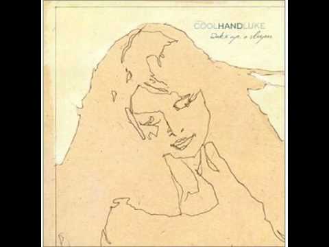 Cool Hand Luke - One Time