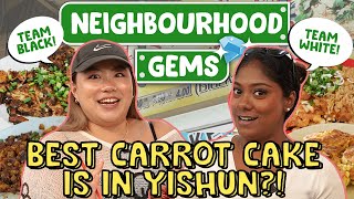 The Ultimate Showdown: Black VS White Carrot Cake! | Neighbourhood Gems | EP 10