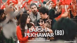 Larsha Pekhawar - Ali Zafar | 8D audio | Badass8DMusic