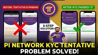 PI KYC TENTATIVE Approval solution  | Pi Network New Update | how Fix this Problem 
