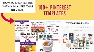 100 Pinterest Templates to Create Viral Pins!