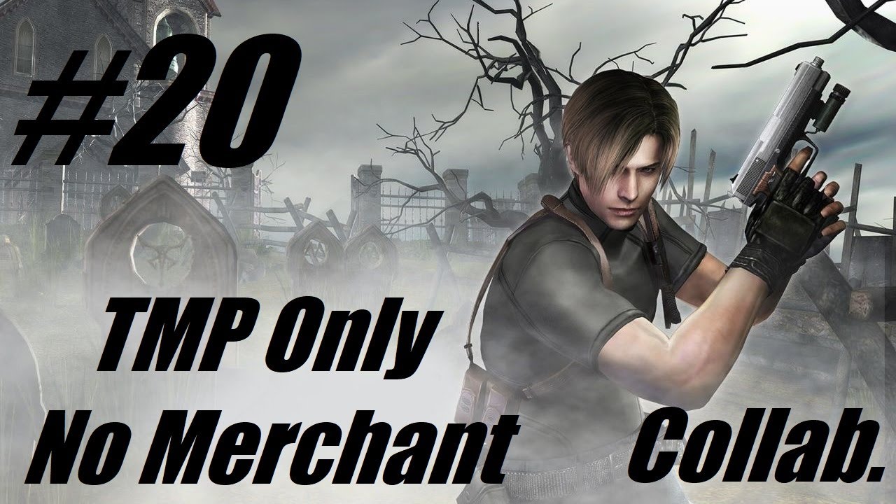 Resident Evil 4 HD TMP-Only No Merchant Run - Ep. 20
