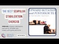 THE BEST SCAPULAR STABILIZATION EXERCISE WITH DR. EVAN OSAR