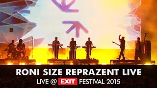EXIT 2015 | Roni Size Reprazent Live @ Main Stage FULL PERFORMANCE