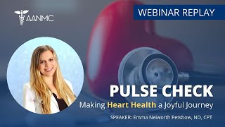 Emma Neiworth Petshow, ND Presents Holistic Essentials for Heart and Cardiovascular Health