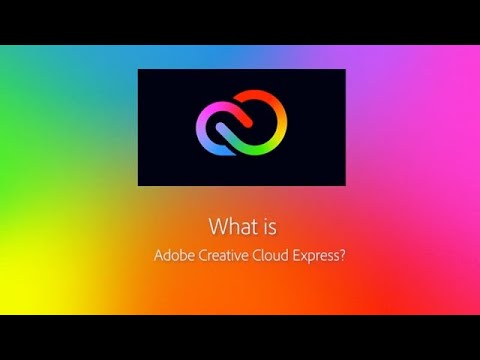 What is Adobe Creative Cloud Express