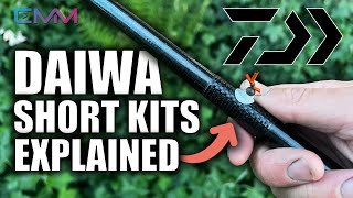 Daiwa Short Kits Explained