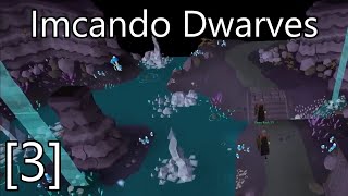 OSRS: Imcando Dwarves - ft. Ramsrock39 [3]