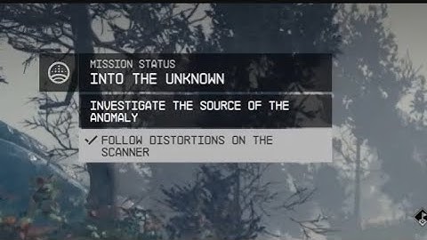 Into the Unknown - Follow Distortions on the scanner - Starfield