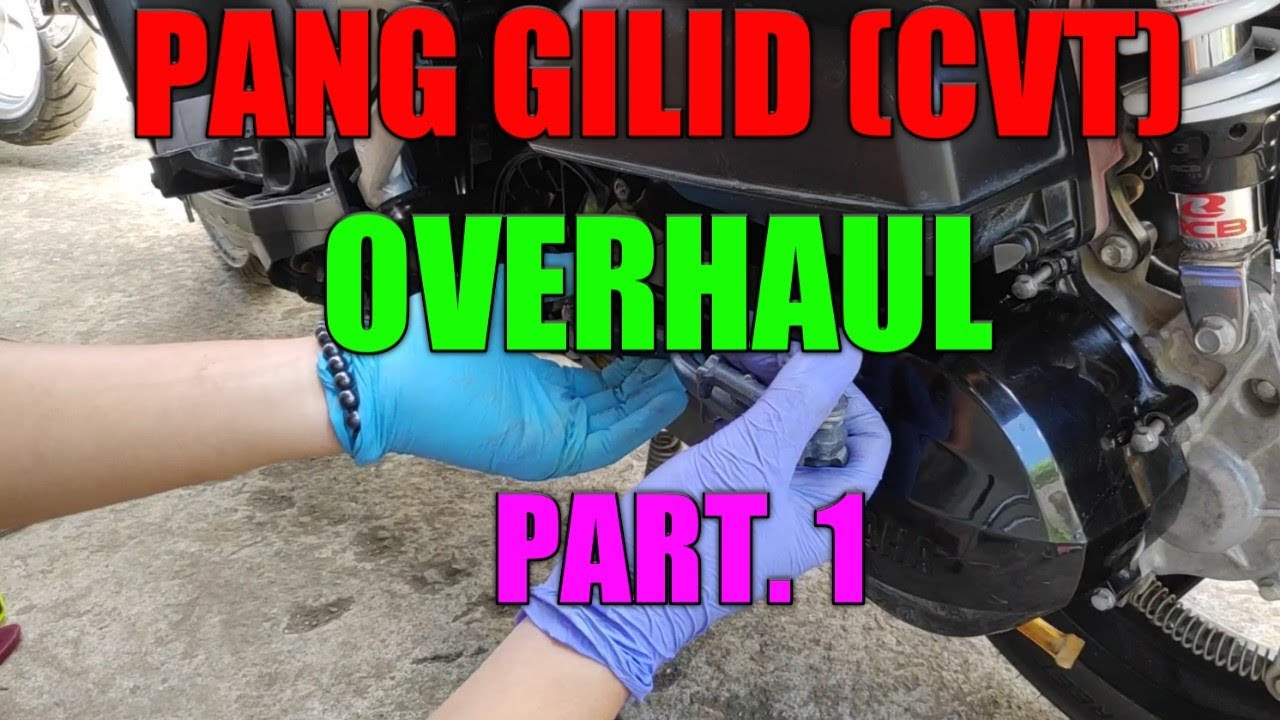 PANG GILID CVT OVERHAUL PART 1 MSI  125  YouTube