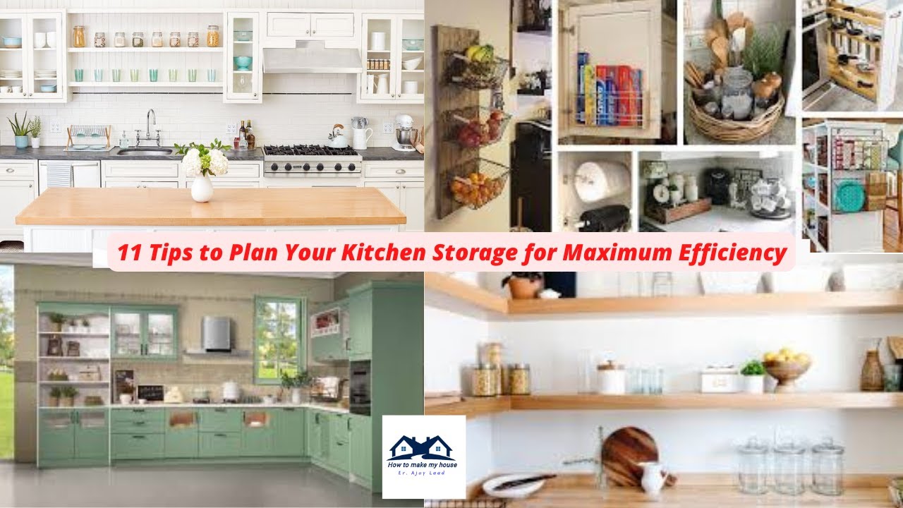 11 Tips to Plan Your Kitchen Storage for Maximum Efficiency How to