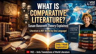 Comparative Literature | Susan Bassnett Theory | #Urdu #Hindi #explained 