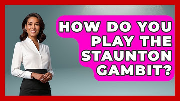 How Do You Play The Staunton Gambit? - The Chess Codex