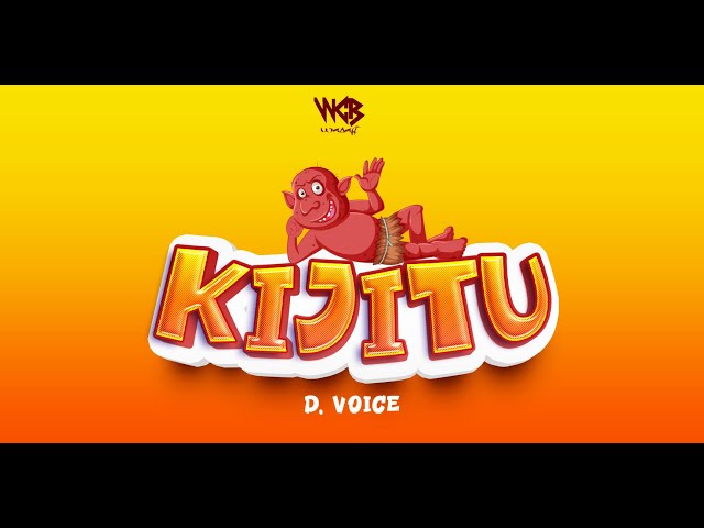 D voice - Kijitu (Official Audio) class=