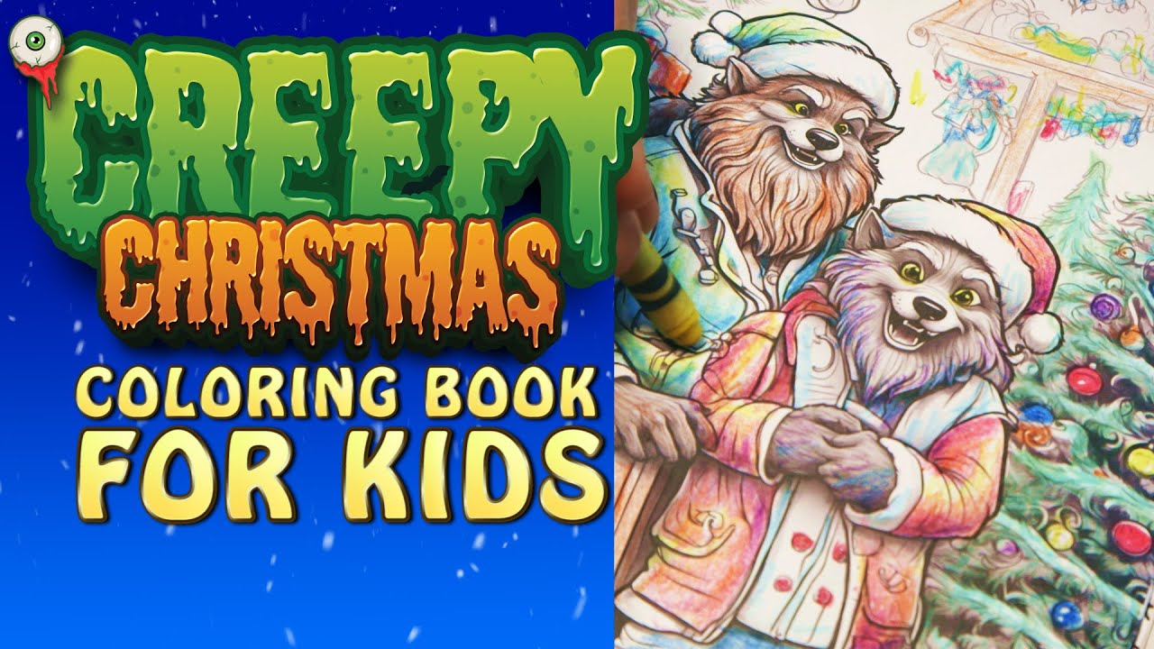  creepy christmas coloring book kids gift for 2023 holiday youtube