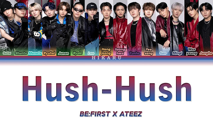 BE:FIRST X ATEEZ - Hush-Hush [Color Coded Lyrics - Tradução PT-BR]