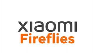 Fireflies - Xiaomi MIUI 10 Alarm