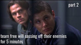 team free will sassing off their enemies for 5 minutes (part 2)