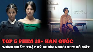 Top 5 Hottest Korean 18 Movies Of The Decade That Make Viewers Blush