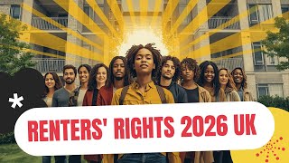 Renting in the UK Is About to Change – Renters’ Rights Bill 2026 Update 🏡