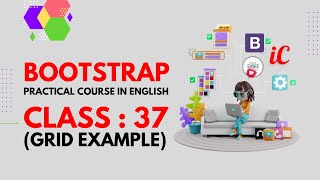 BOOTSTRAP Practical Course in English : Class 37 - Grid example