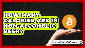 How Many Calories Are in Non-Alcoholic Beer? | The Pint Guy