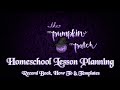 Homeschool Lesson Planning Record Book, How To, Templates ✧･ﾟ: *✧ Secular Homeschool Lesson Plans