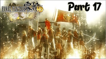 Final Fantasy Type-0 HD Part 17 [Sortie 2] - The Reclamation of Eibon