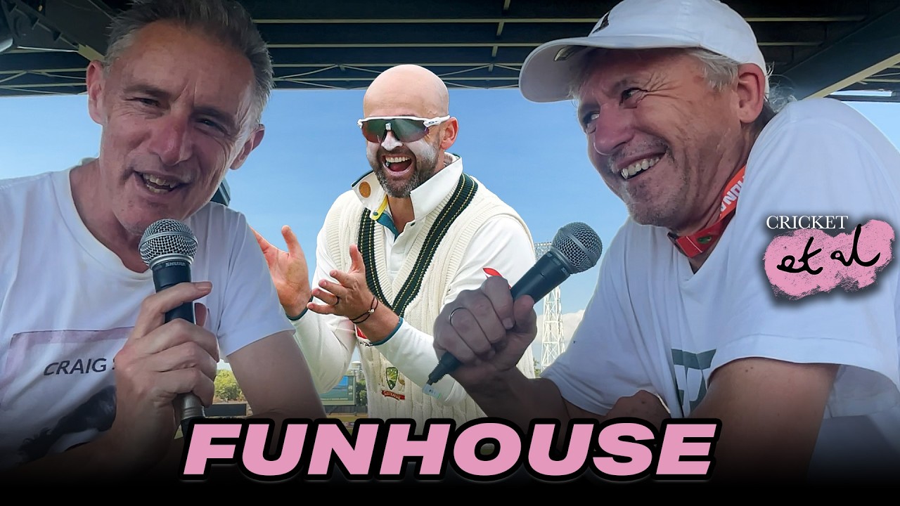 FUNHOUSE: Australia Vs Bangladesh Preview Live from Darwin!