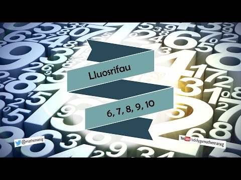 [017 Rh/S] Lluosrifau 6, 7, 8, 9 a 10
