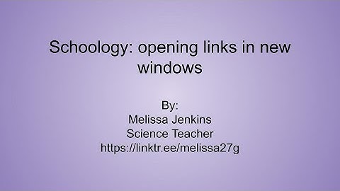Opening Links that appear broken in a new window in Schoology