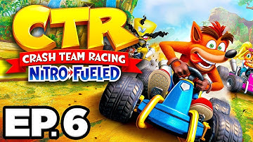 Crash Team Racing: Nitro Fueled Ep.6 - N GIN LABS, CORTEX CASTLE, HOT AIR SKYWAY (Gameplay Lets Play