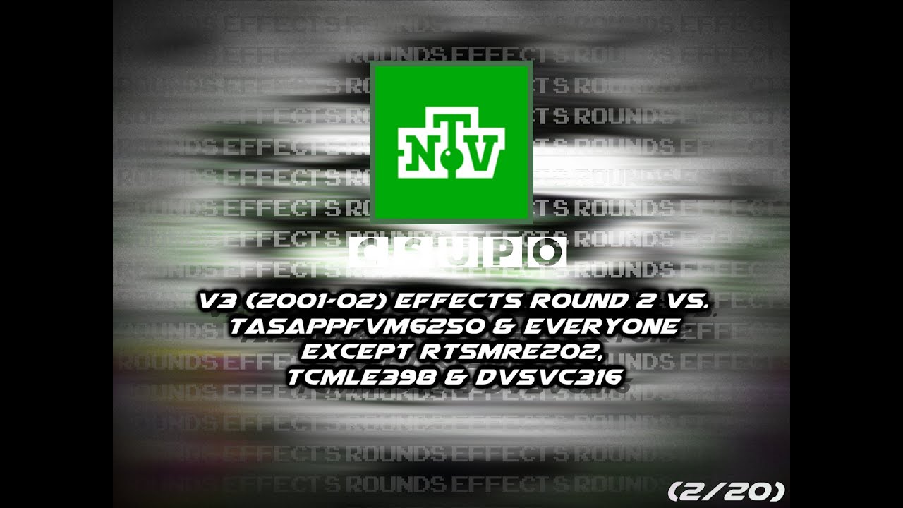 NTV International Csupo V3 (2001-02) ER2 vs. TASAPPFVM6250 & Everyone except Banned Users (2/20)