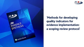 Methods for developing quality indicators for evidence implementation