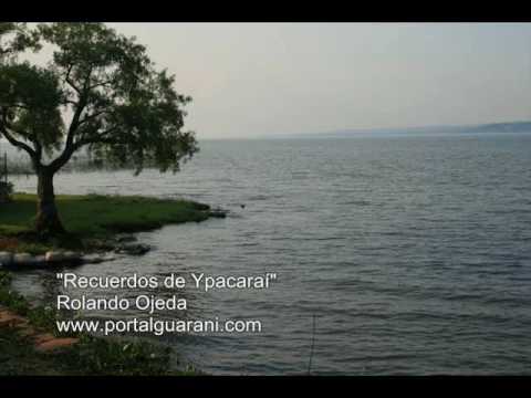 Recuerdos de Ypacaraí - Rolando Ojeda