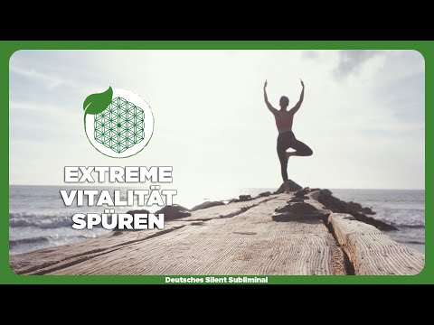 Video: So Steigern Sie Die Vitalität