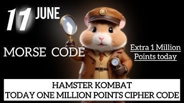 Hamster Kombat Daily Cipher Morse Code ll 11/06/2024 ll claim 1,000,000 Coins Task Reward
