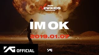 iKON - 'I'M OK' M/V TEASER Resimi