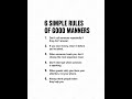 6 SIMPLE RULES OF GOOD MANNERS